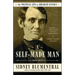 A Self-Made Man: The Political Life of Abraham Lincoln Vol. I, 1809-1849