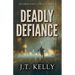 Deadly Defiance: International Thriller Book 2