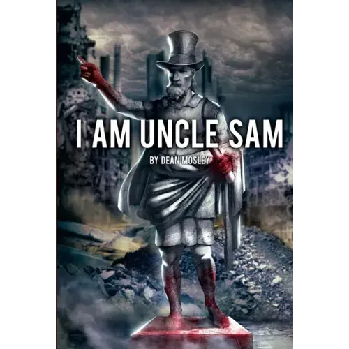 I Am Uncle Sam (Hardcover)