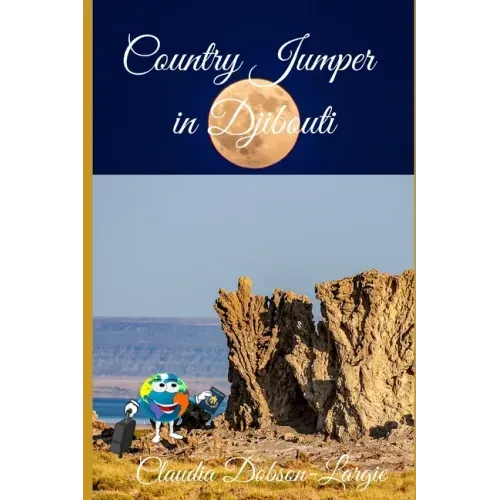 Country Jumper in Djibouti: History Books For Kids Series