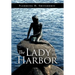 The Lady in the Harbor