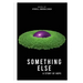 Something Else