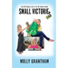 Small Victories: The Off-Camera Life of an On-Camera Mom