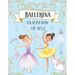 Ballerina Coloring Book For Girls: Dancer Gifts For Kids Ages 4-8 - Includes 30 Color-In Illustrations Featuring Ballet Shoes, Ballerinas, Tutus, Dres
