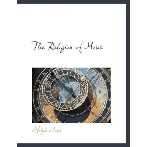 The Religion of Moses