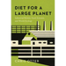 Diet for a Large Planet: Industrial Britain, Food Systems, and World Ecology