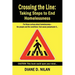 Crossing the Line: Taking Steps to End Homelessness