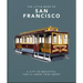 The Little Book of San Francisco: A City That Will Capture Your Heart