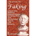 The Gentle Art of Faking: A History of the Methods of Producing Imitations & Spurious Works of Art from the Earlies Times Up to the Present Day