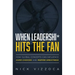 When Leadership* Hits the Fan: How Global Concepts Can Influence Hard Choices and Inspire Greatness