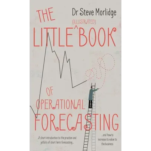 The Little (illustrated) Book of Operational Forecasting