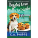 Beagles Love Muffin But Murder