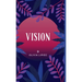 Vision
