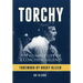 Torchy: The Humble Life of a Coaching Legend