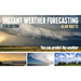 Instant Weather Forecasting: You Can Predict the Weather