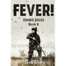 Fever!: Zombie Rules Book 6