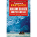 Frommer's Easyguide to Alaskan Cruises and Ports of Call