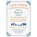 Live Stock in Health and Disease - Part V - The Breeding and Management of Horses, Cattle, Sheep, Goats, Pigs, and Poultry - With Chapters on Dairy Fa