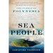 Sea People: The Puzzle of Polynesia