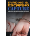 Evading and Escaping Capture: Urban Escape and Evasion Techniques for Civilians