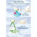 My Little Dish: The Story of Your Creation Through In Vitro Fertilization