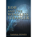 Kor and the Wingless Stranger