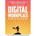 Digital Workplace Strategy & Design: A step-by-step guide to an empowering employee experience