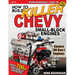 How to Build Killer Chevy Sb Engines