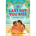 The Last Guy You Kiss: A Spicy Filipino Wedding Romance
