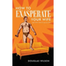 How to Exasperate Your Wife and Other Short Essays for Men