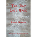 The Day Laid Bare