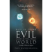 Why Is There Evil in This World: A Study of Holy Scripture