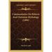 Commentaries On Hebrew And Christian Mythology (1896)