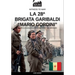 La 28a Brigata Garibaldi "Mario Gordini"