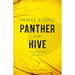 Panther in the Hive