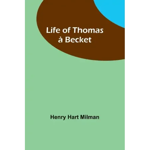 Life of Thomas à Becket