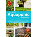 The Art of Aquaponic Cultivation: A Complete Guide to Sustainable Fresh Food Production. From the Basics to Success Secrets, Learn How to Grow Plants