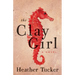 The Clay Girl