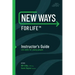 New Ways for Life(tm) Instructor's Guide: Life Skills for Young People