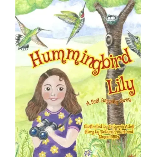 Hummingbird Lily: A Fast Flapping Foray