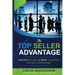 The TOP Seller Advantage: Powerful Strategies to Build Long-Term Executive Relationships
