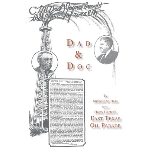 Dad & Doc, with Harry Harter's East Texas Oil Parade