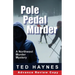 Pole Pedal Murder