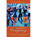 In Sweet Company: Conversations with Extraordinary Women about Living a Spiritual Life