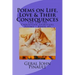 Poems on Life, Love & Their Consequences: The Top 100 of My Favorite Christian Spiritual Poems - Book #9