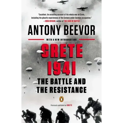 Crete 1941: The Battle and the Resistance