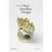 Masters of New Jewellery Design: Eclat