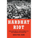 Hardhat Riot: Nixon, New York City, and the Dawn of the White Working-Class Revolution