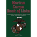 Marine Corps Book of Lists: A Definitive Compendium of Marine Corps Facts, Feats, and Traditions