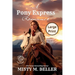 A Pony Express Romance: Expanded Edition